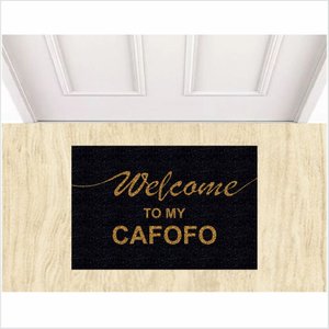 TAPETE CAPACHO WELCOME TO MY CAFOFO, TAPETE PARA PORTA DE ENTRADA.