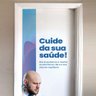 Adesivo Para Porta Para ÁRea Medicinal Cuide De Sua Saúde- 83X210Cm - 3