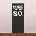 Ver imagem 1 de Adesivo de Parede Made in the 80's - Branco