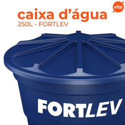 Caixa D'água 250l Fortlev - 2