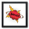 Quadro Decorativo - Bang - 219qddp - 1
