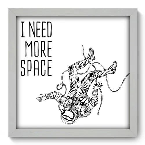 Quadro Decorativo - Need Space - 102qddb - 1