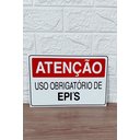 Ver imagem 3 de Placa de Sinalização Atencao Uso Obrigatorio de Epi`s 20x30