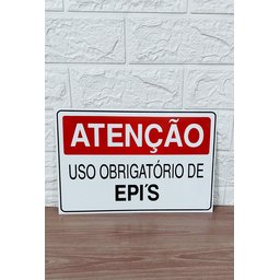 Placa de Sinalização Atencao Uso Obrigatorio de Epi`s 20x30 - 3