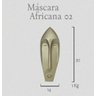 Máscara Africana Premium Máscara 02 sem Base - 1