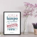 Ver imagem 2 de Quadro Há Tempo Para Todo Propósito 24x18cm:Madeira branca
