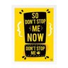 Quadro Decorativo Don't Stop me Now Queen - Branco - A4 - 24x33cm - 1