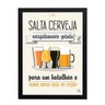 Quadro Decorativo Salta Cerveja Estupidamente Gelada - Preto - A3 - 33x45cm - 1