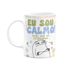 Caneca Flork Vibes - Eu Sou Calmo - 325ml - 1