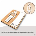 Ver mais imagens de Placa de Banheiro Placas para Banheiro Feminino Masculino:branco - Ele 15x20