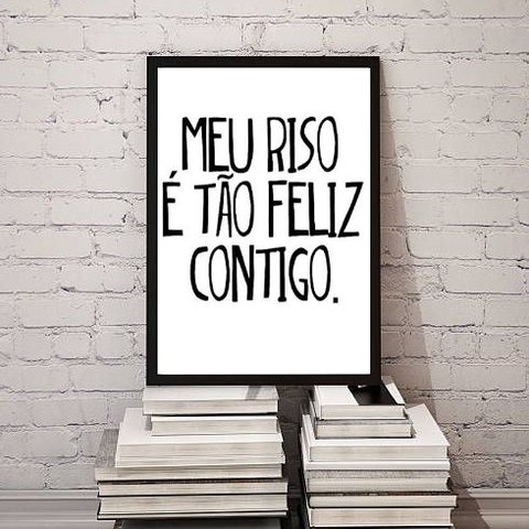 Quadro Meu Riso É Tão Feliz Contigo 24x18cm - com Vidro:madeira Preta