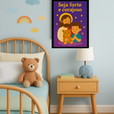 Ver imagem 2 de Quadro Decorativo Infantil Menino " Seja Forte e Corajoso"