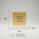 Ver imagem 3 de Quadro Caixa Acrílico Tudo Aqui Já Foi Uma Oração e Um Sonho 10x10x3,5cm - Box Luxo Religioso