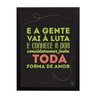 Quadro Decorativo Toda Forma de Amor - Lulu Santos - Preto - A4 - 24x33cm - 1