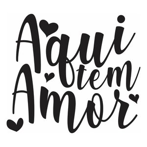 Adesivo de Parede Decorativo Frase Aqui Tem Amor
