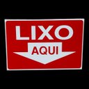Ver imagem 2 de Placa de Sinalização Lixo Aqui 20 X 30 Cm Vermelho