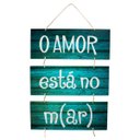 Ver imagem 1 de Placa Decorativa Frases Amor está no Mar Com Corda 70x40 Cm
