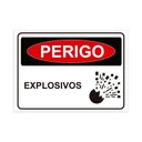 Ver imagem 1 de Placa de Sinalização Perigo Explosivos em Pvc