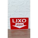 Ver imagem 4 de Kit Combo 10 Placa de Sinalização Lixo Aqui 20x30cm Vermelho