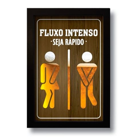 Quadro Decorativo Frase Banheiro Fluxo Intenso 33x43 cm