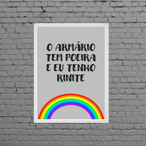 Quadro O Armário Tem Poeira E Eu Tenho Rinite 24x18cm:Madeira branca