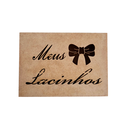 Ver imagem 4 de Caixa Personalizada Meus Lacinhos 100% MDF (17x12x08) MDF CRU