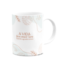 Ver imagem 2 de Caneca Motivação - a Vida Fica Mais Leve Quando Agradecemos