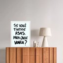 Ver imagem 2 de Quadro Reflexão - Se Você Tivesse Asas 33x24cm - com Vidro:madeira Branca