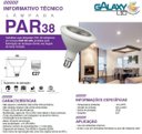 Ver imagem 3 de Lâmpada Led PAR38 Galaxy 14W E-27 Bivolt 6500K