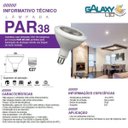 Ver imagem 3 de Lâmpada Led PAR38 Galaxy 14W E-27 Bivolt 6500K