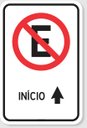 Ver imagem 1 de Placa de Sinalização Proibido Estacionar Início