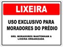 Ver imagem 1 de Placa Sinalização Lixeira de Uso Exclusivo do Condomínio 30x20cm Tacolado 10 Unidades