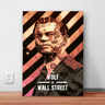 Quadro Canvas Decorativo 60x40cm Lobo de Wall street 08 - 3