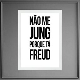 Quadro Não Me Jung Porque Tá Freud 24x18cm:madeira Branca - 1 Quadro Não Me Jung Porque Tá Freud 24x18cm:madeira Branca - 1