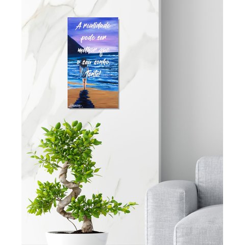 Quadro Pintado a Mão Original com Frase Motivacional Medindo 61 X 34 Cm
