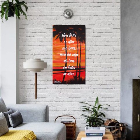 Quadro Original com Frase Motivacional e Pintado a Mão Medindo 61 X 34 Cm