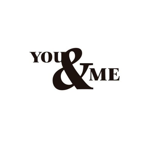 Adesivo Decorativo para Parede Frase You & Me - Eu e Você