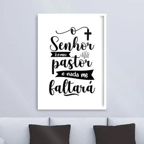 Quadro o Senhor É Meu Pastor - Minimalista 24x18cm - com Vidro:moldura Branca
