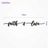 Frase de parede Faith and Love - 2