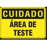 PLACA CUIDADO ÁREA DE TESTE - 1