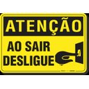 Ver imagem 1 de PLACA ATENÇÃO AO SAIR DESLIGUE