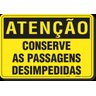 PLACA ATENÇÃO CONSERVE AS PASSAGENS DESIMPEDIDAS - 1