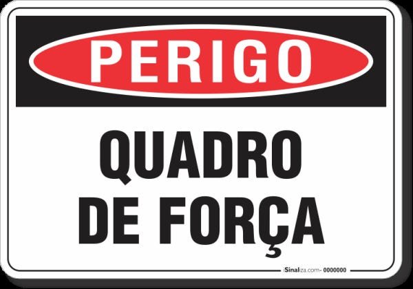 PLACA PERIGO QUADRO DE FORÇA - 1