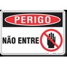 PLACA PERIGO NÃO ENTRE P2 PLACA PERIGO NÃO ENTRE - 1
