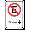 PLACA PROIBIDO ESTACIONAR TÉRMINO - 1