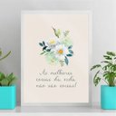 Ver imagem 2 de Quadro As Melhores Coisas da Vida Não São Coisas - Margaridas 24x18cm - com Vidro:moldura Preta
