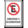 PLACA ESTACIONAMENTO EMBARQUE E DESEMBARQUE - 1