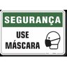 PLACA SEGURANÇA USE MÁSCARA - 1