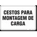 PLACA ORGANIZAÇÃO CESTOS PARA MONTAGEM DE CARGA - 1