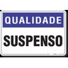 PLACA QUALIDADE SUSPENSO - 1